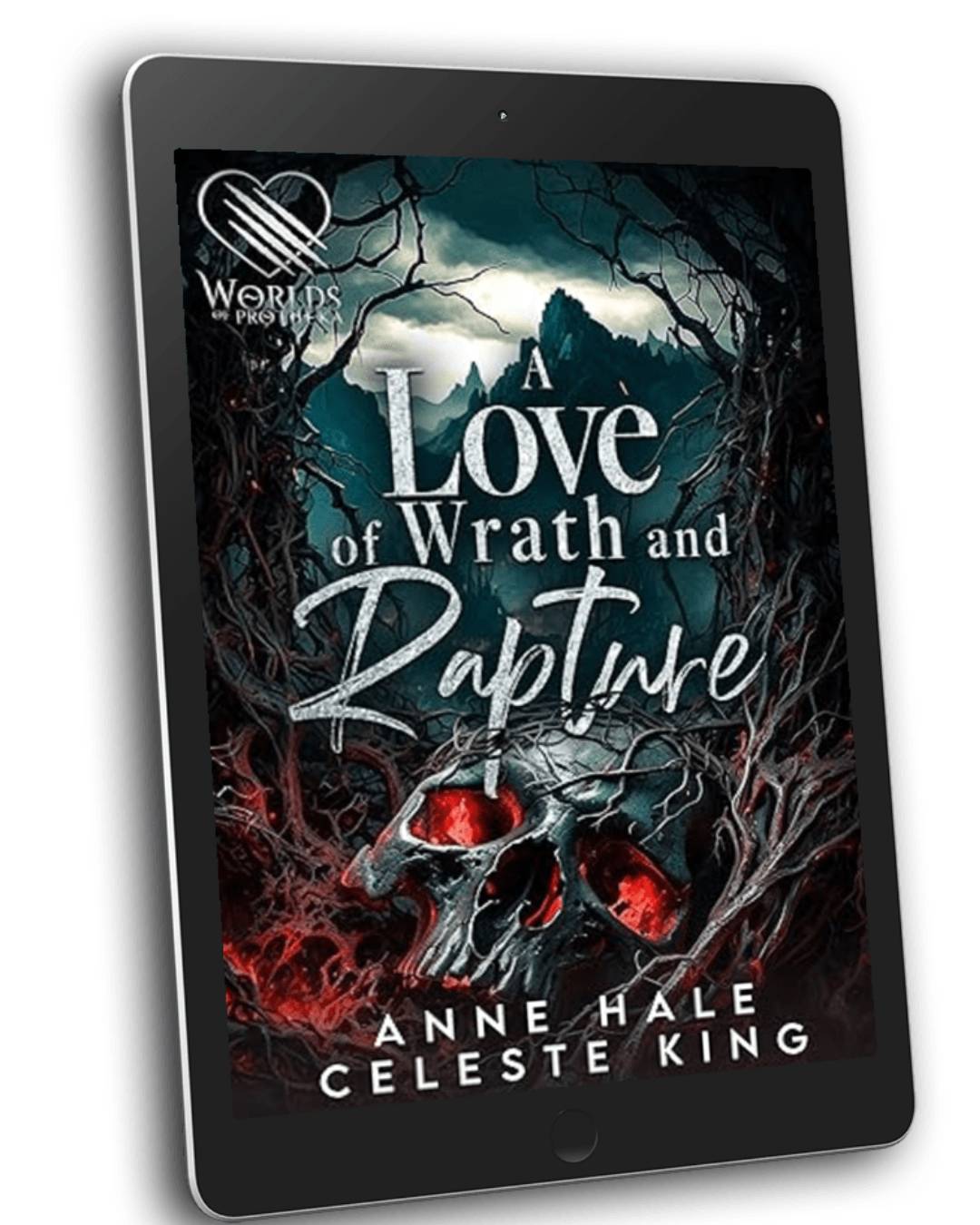 A Love of Wrath and Rapture: A Dark Fantasy Romance